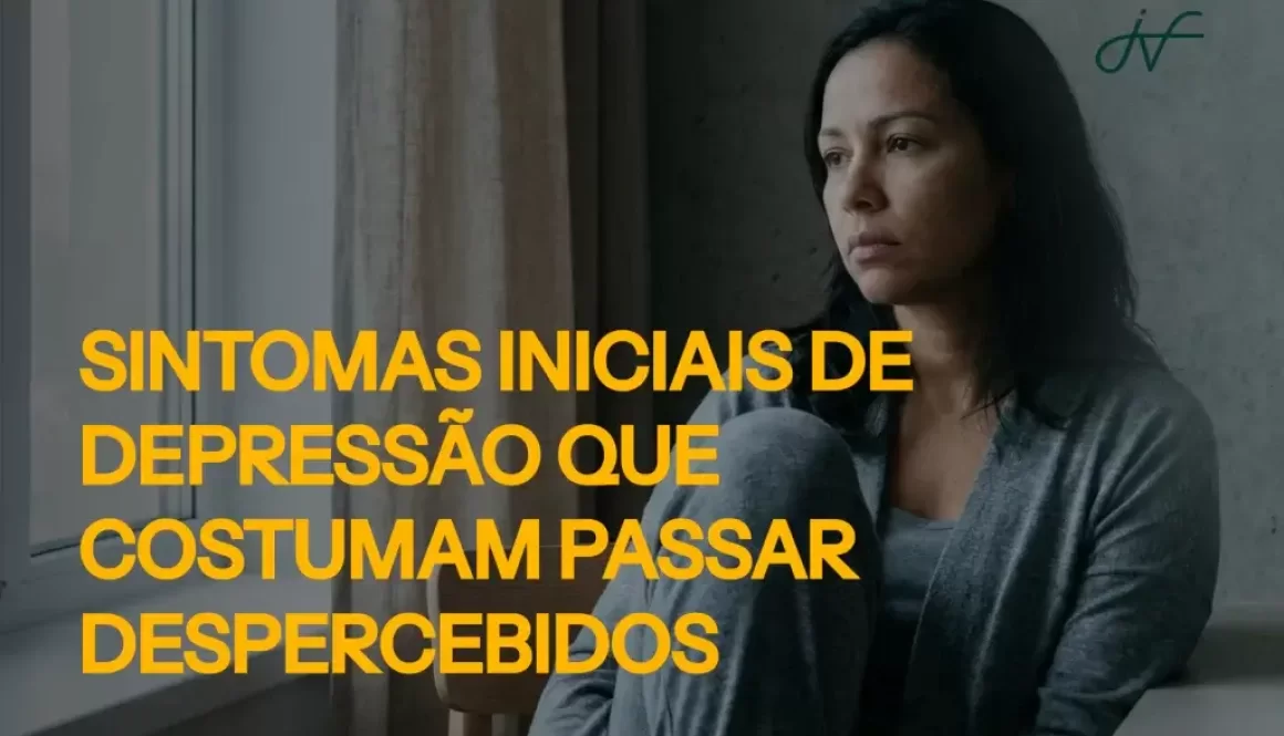 Sintomas iniciais de depressão que costumam passar despercebidos